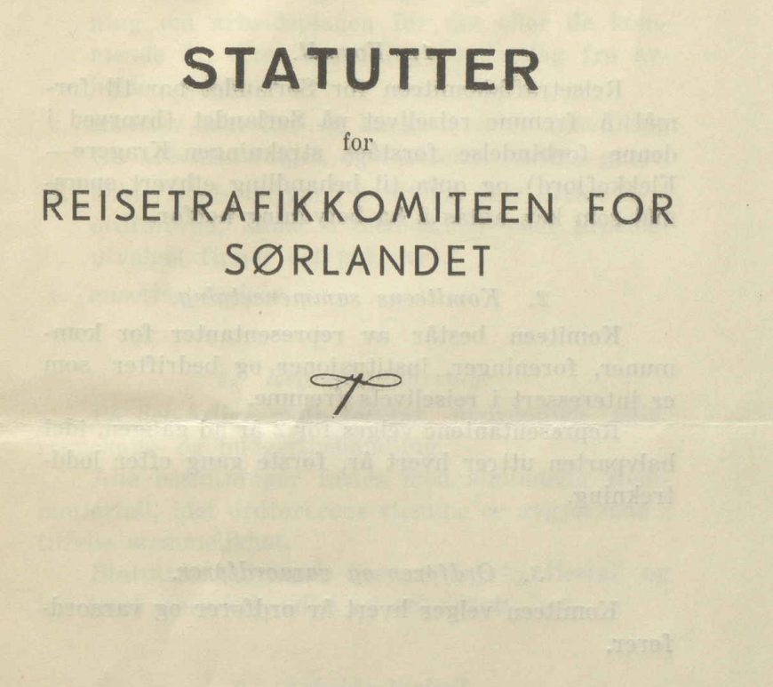 Statutter for Reisetrafikkomiteen for Sørlandet 1930 s. 1
