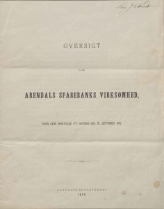Oversigt over Arendals Sparebanks virksomhed 1825 til 1875 s. 1